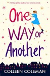 One Way or Another - Colleen Coleman