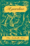 Il giardino - Vita Sackville-West, Silvia Bre