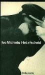 Het afscheid - Ivo Michiels