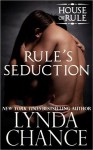 Rule's Seduction - Lynda Chance