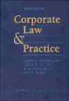 Corporate Law & Practice (Practising Law Institute's Corporate and Securities Law Libr) (Practising Law Institute's Corporate and Securities Law Libr) - Linda O. Smiddy