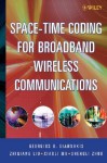 Space-Time Coding for Broadband Wireless Communications - Georgios B. Giannakis