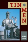 Tin Men - Archie Green