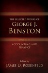 The Selected Works of George J. Benston, Volume 2: Accounting and Finance - George J. Benston