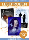 Leseproben. Geschichten digital erleben (Oetinger34 E-Book Only Herbst 2015): Sternendiamant, Arbitrium, The Chosen. Was wir hoffen - Sarah Lilian Waldherr, Evelyn Uebach, Pia Sara