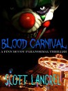 Blood Carnival (A Finn McCoy Paranormal Thriller Book 5) - Scott Langrel