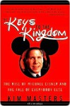 The Keys to the Kingdom - Kim Masters