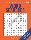 The Little Book of Word Searches - Gareth Moore