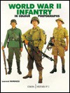 World War II Infantry in Colour Photographs (Europa Militaria, No. 2) - Laurent Mirouze