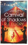 Carnival of Shadows - R.J. Ellory