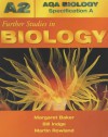 Absa A2 Further Studies In Biology (Aqa Biology Specification A) - Bill Indge, Martin Rowland