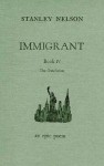 Immigrant, Vol. 4 - Stanley Nelson