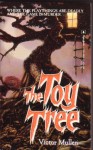 The Toy Tree - Victor Mullen, Jim Connor