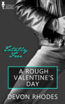 A Rough Valentine's Day - Devon Rhodes