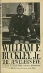 The Jeweler's Eye. - William F. Buckley Jr.