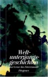 Weltuntergangsgeschichten von Jules Verne bis Friedrich Dürrenmatt. - Franz Sutter