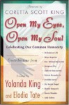 Open My Eyes, Open My Soul - Yolanda King, Elodia Tate