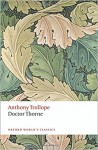 Doctor Thorne - Anthony Trollope, Simon Dentith