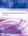 ICD-10-CM and ICD-10-PCs Workbook - Mary Jo Bowie, Gail I. Smith, Bowie