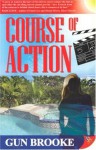 Course of Action - Gun Brooke