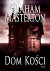 Dom kości - Graham Masterton