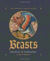 Beasts Factual and Fantastic - Elizabeth Morrison