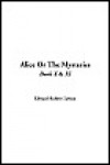 Alice or the Mysteries, Book X & XI - Edward Bulwer-Lytton