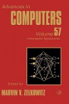 Advances in Computers, Volume 57: Information Repositories - Marvin V. Zelkowitz