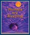 Animals Are Sleeping - Suzanne Slade, Gary R. Phillips