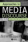 Approaches To Media Discourse - Allan Bell