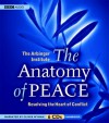 The Anatomy of Peace: Resolving the Heart of Conflict - Arbinger Institute, Oliver Wyman