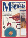 Super Science Stuck on Magnets - Kate Mason, Sharon Greiner