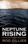 Neptune Rising - Rod Gillies