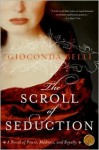 The Scroll of Seduction - Gioconda Belli