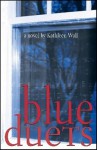 Blue Duets - Kathleen Wall