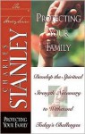 The in Touch Study Series: Protecting Your Family - Charles F. Stanley