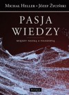 Pasja wiedzy - Józef Życiński, Michał Heller