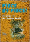 Piece by Piece!: Mosaics of the Ancient World - Michael Avi-Yonah, Avi Avi-Yonah