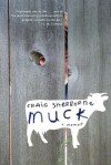 Muck: A Memoir - Craig Sherborne