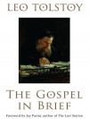 The Gospel in Brief - Leo Tolstoy