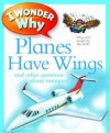 I Wonder Why Planes Have Wings - Christopher Maynard