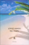 Mar muerto - Jorge Amado