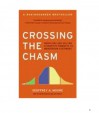 Crossing the Chasm: Marketing and Selling High-Tech Products to Mainstream Customers - Geoffrey A. Moore, Regis McKenna
