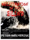 Obliteration of the Blind - Peter Welmerink