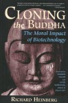 Cloning the Buddha - Richard Heinberg