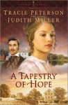 A Tapestry of Hope - Tracie Peterson
