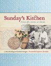 Sunday's Kitchen: Food & Living at Heide - Lesley Harding, Kendrah Morgan, Stephanie Alexander