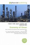 Economy of Oman - Agnes F. Vandome, John McBrewster, Sam B Miller II