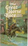 The Great Horse Race - Fred Grove