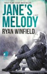 Jane's Melody: A Novel - Ryan Winfield